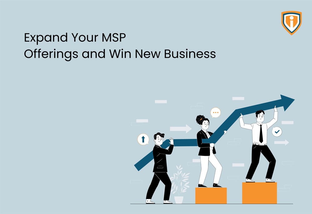 MSP Growth Strategies to survive, thrive and expand your business during tough times