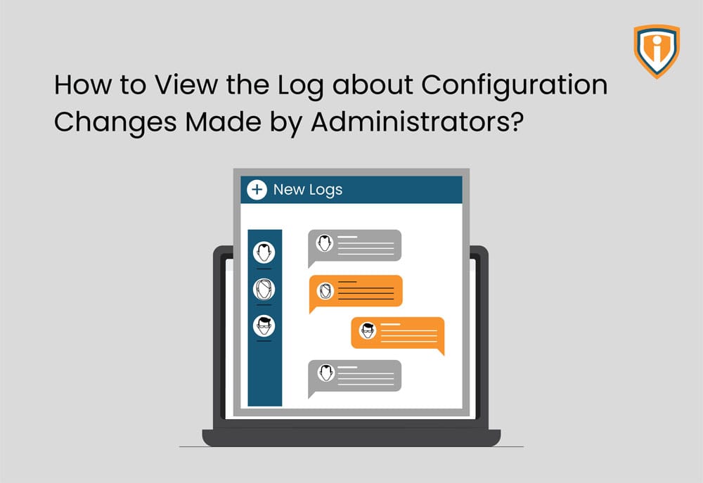 How to View the Log about Configuration Changes Made by Administrators?