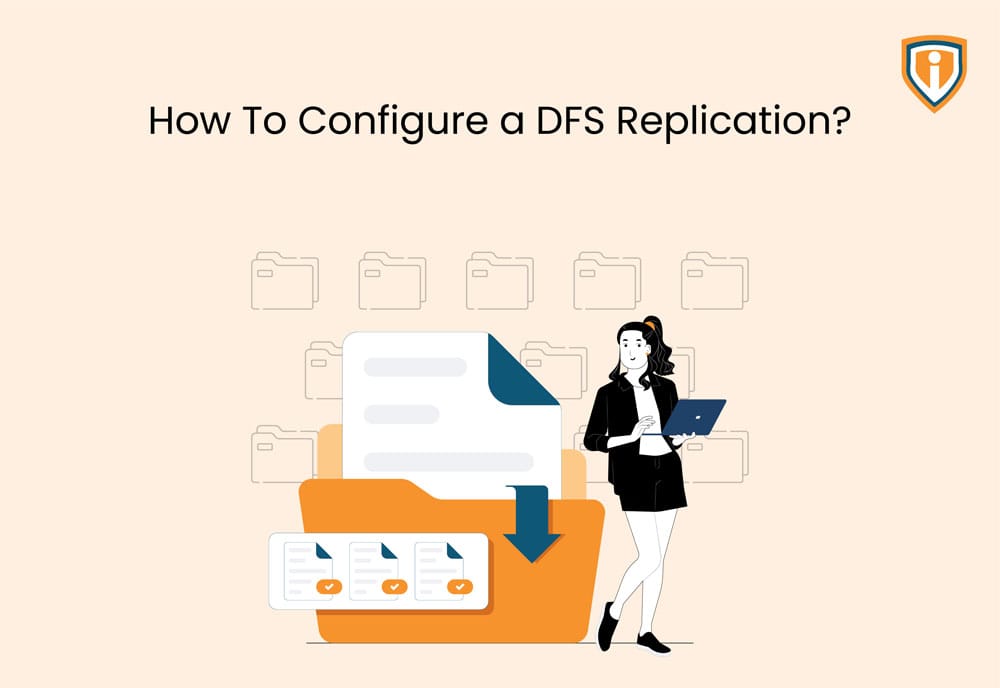 How To Configure a DFS Replication?
