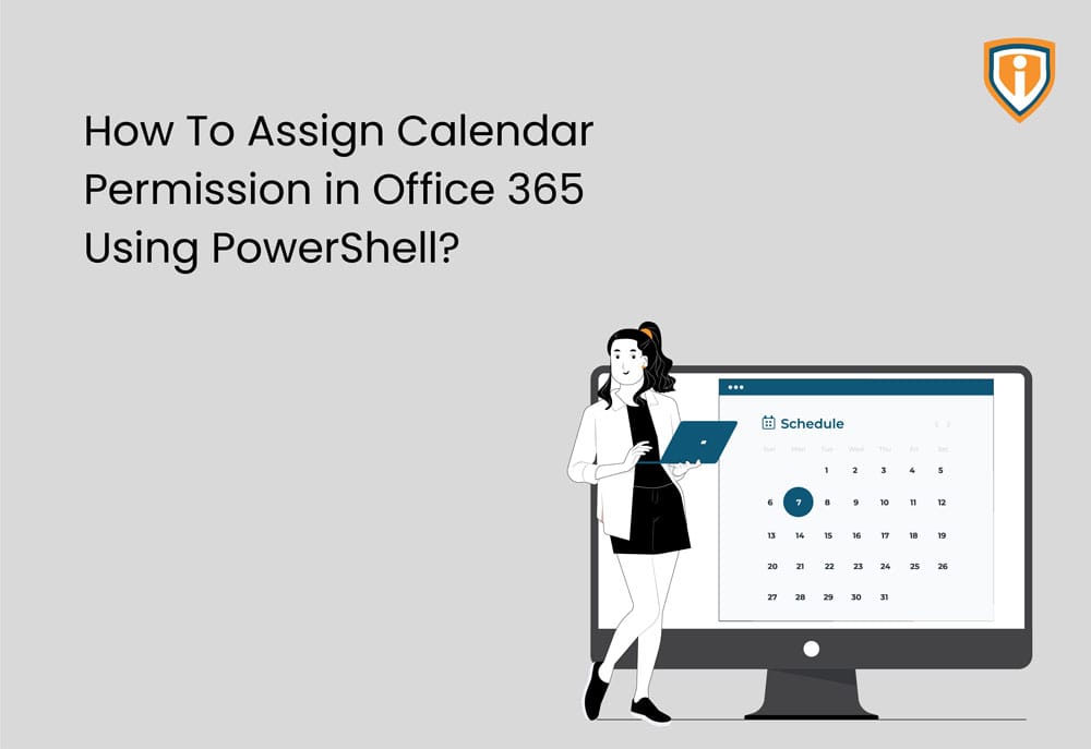 How to Assign Calendar Permission in Office 365 Using PowerShell?