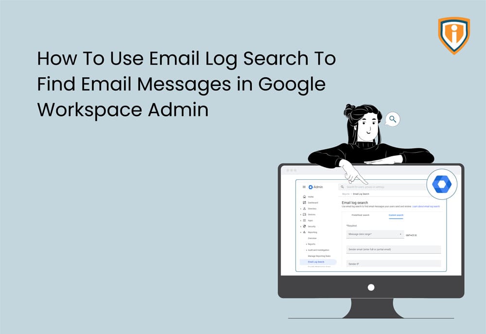 How to use Email Log Search to find Email Messages in Google Workspace Admin