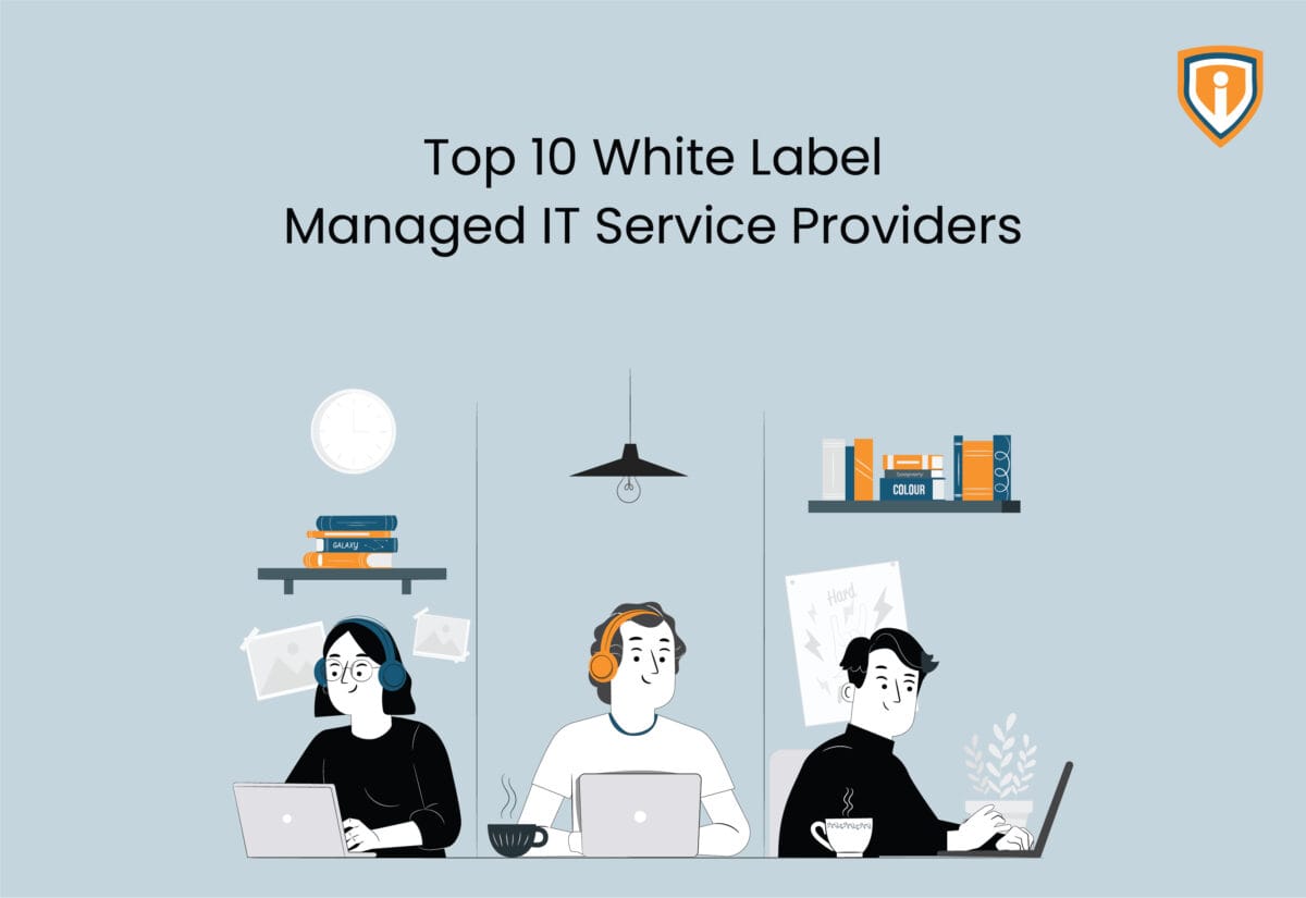 Top 10 White Label Managed IT Service Providers