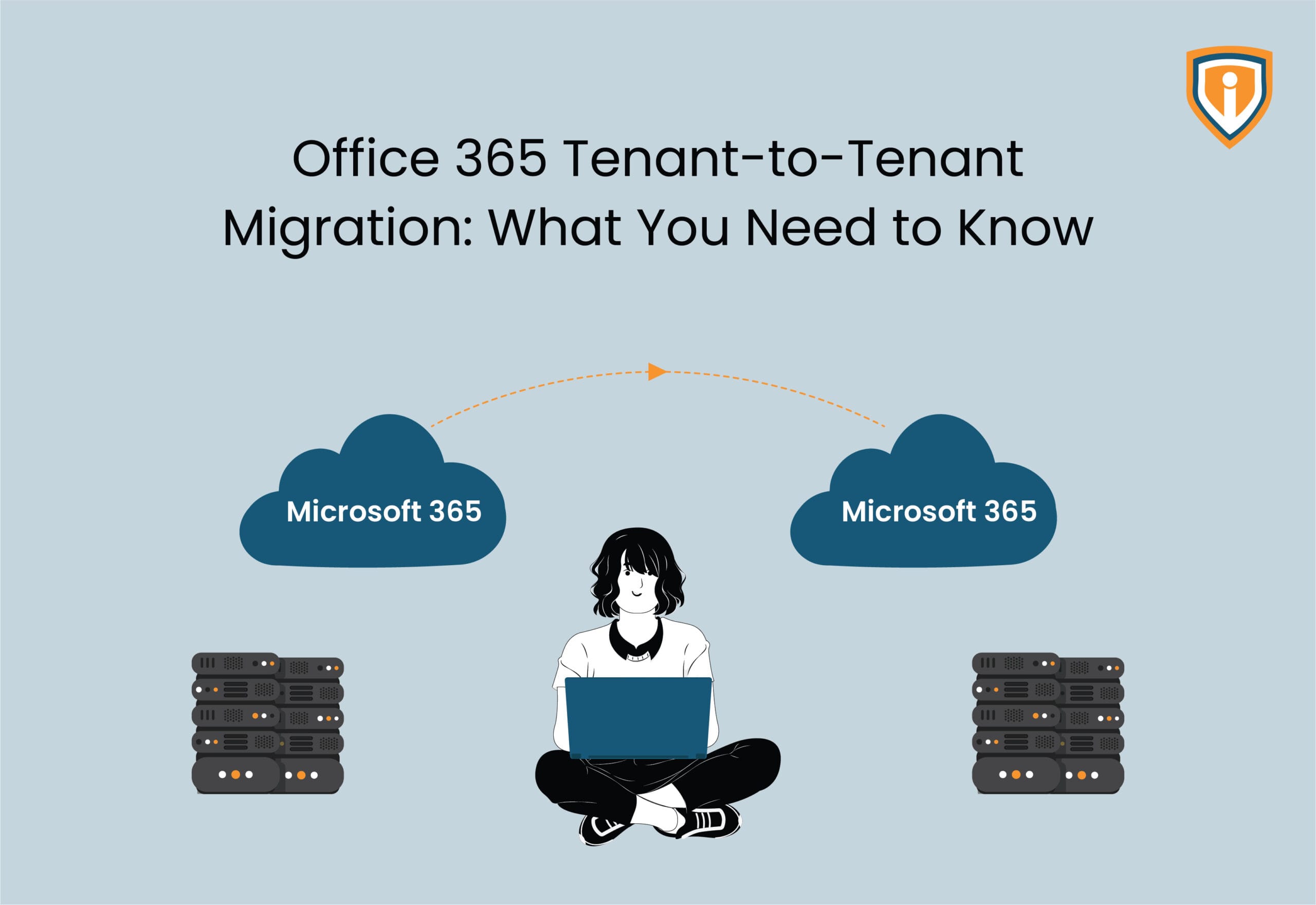 Office 365 Tenant-to-Tenant Migration: What You Need to Know